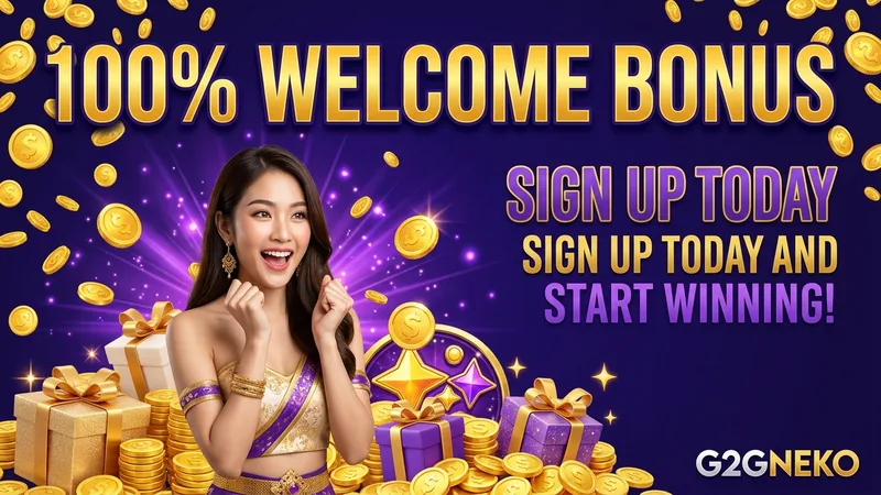 โบนัสต้อนรับสมาชิกใหม่ g2gneko สล็อตเว็บตรง 100%